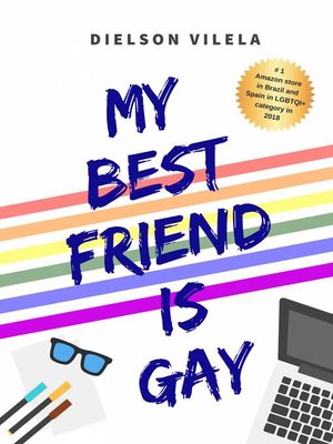 cover image of My best friend is gay